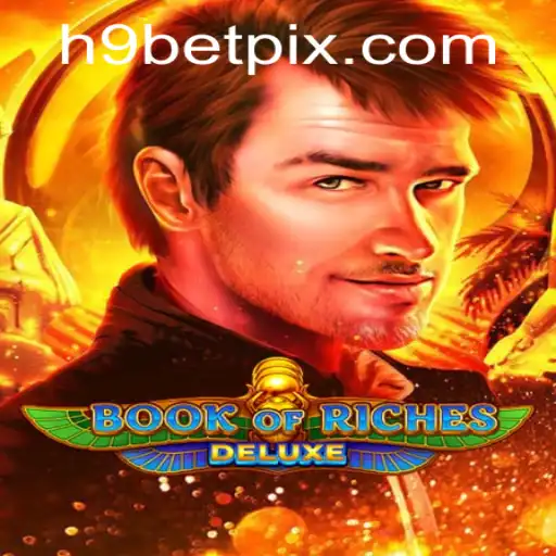 Descubra o Mundo Fascinante de Book of Riches Deluxe no H9BET.COM